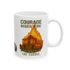 11oz Courage Under Fire – Strength in the Smoke Firefighter Mug